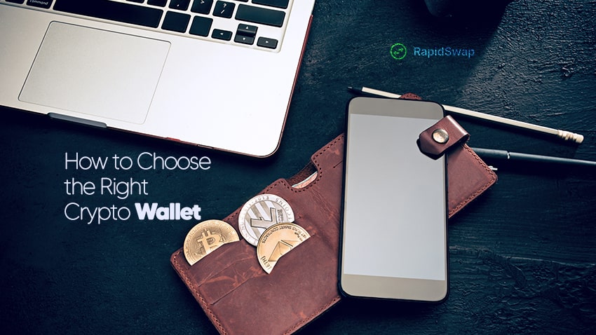 How to Choose the Right Crypto Wallet